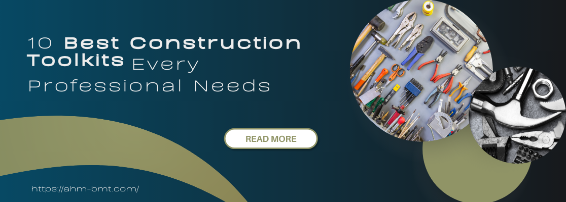 best construction tookits