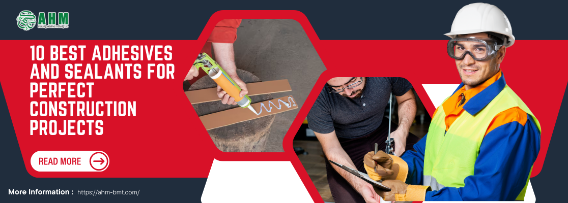 best adhesive and sealants for construction