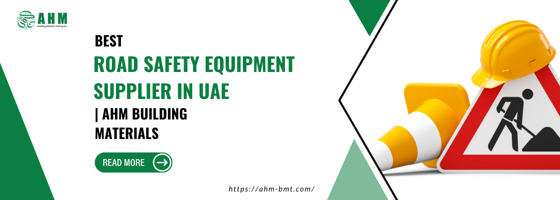 Road Safety Equipment Supplier in UAE